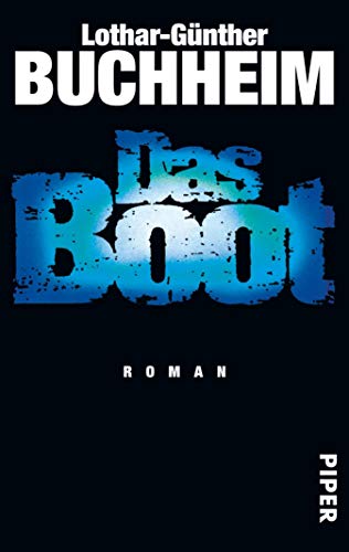 Das Boot: Roman (German Edition)