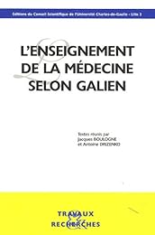 L' enseignement de la médecine selon Galien