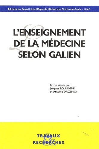L' enseignement de la médecine selon Galien