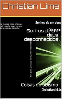 Livro Sonhos de um deus desconhecidos : Coisas do abismo (Insonia liquida Livro 1)