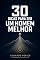 Livro 30 Dicas Para Ser Um Homem Melhor
