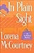 In Plain Sight (An Ivy Malone Mystery Book #2) by Lorena McCourtney