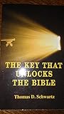 Paperback THE KET THAT UNLOCKS THE BIBLE Book