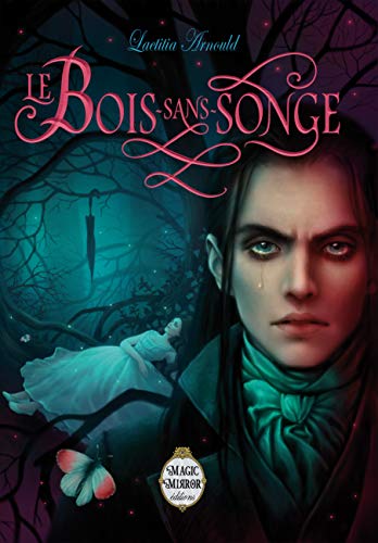 Le bois sans songe by (Paperback)