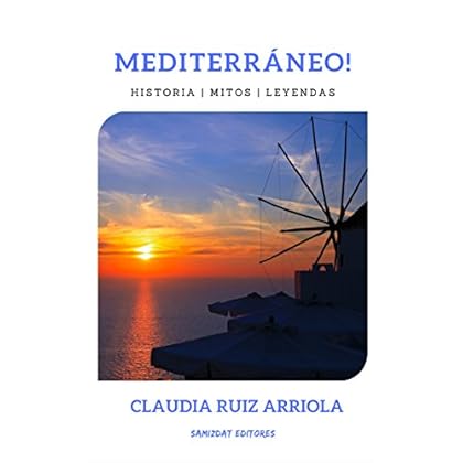 Mediterráneo: Historia | Mitos | Leyendas Mediterráneo: Historia | Mitos | Leyendas