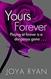 Yours Forever (The Reign Series Book 3)