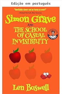 Livro Simon Grave e a Escola de Invisibilidade Casual (Mistério Simon Grave Livro 5)