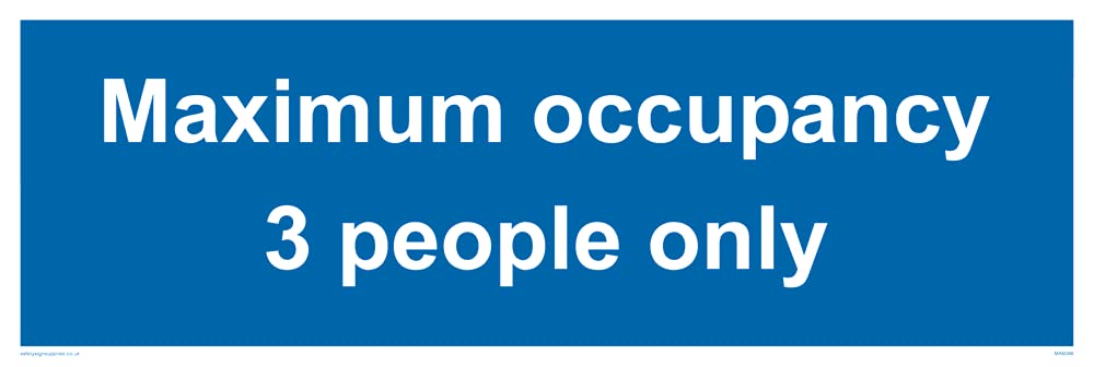 Maximum occupancy 3 person only Sign - 300x100mm - L31