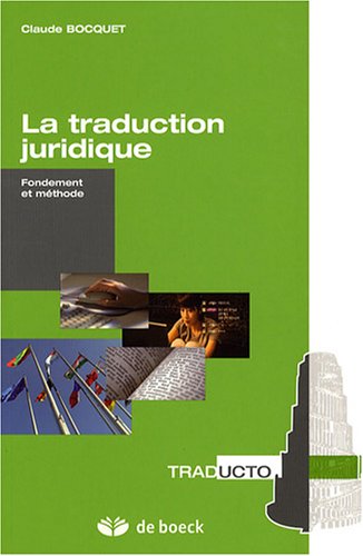La  traduction juridique
