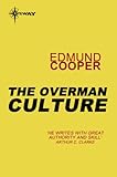 Front cover for the book The Overman Culture by Edmund Cooper