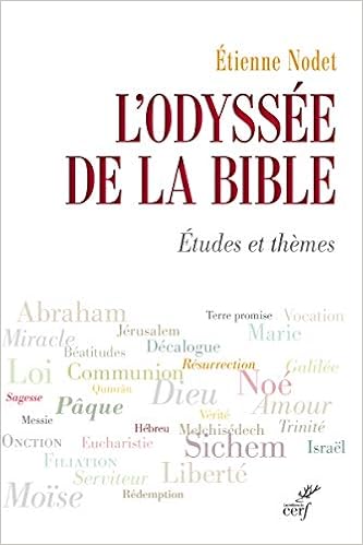L Odyssee De La Bible Nodet Etienne Amazon Com Books