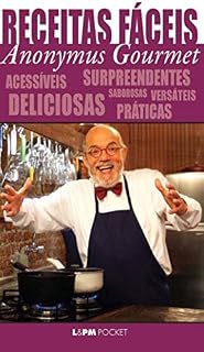 Livro Receitas Fáceis do Anonymus Gourmet