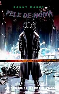 Livro Pele de Noiva: Uma Máquina no Combate ao Crime