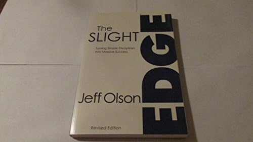 スライトエッジ JEFF OLSON The Slight Edge: Turning Simple Disciplines into Massive Success