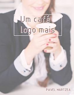 Livro Um café logo mais