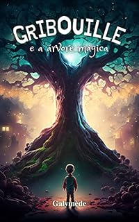 Livro Gribouille e a árvore mágica