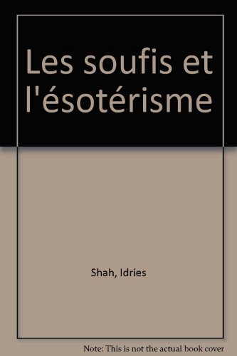 Les  soufis et l'ésotérisme