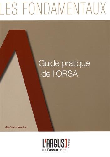 Guide pratique de l'ORSA