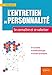 L'entretien de personnalité - se connaître et se valoriser by 