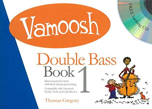 Vamoosh: Double Bass - Book 1 | Beginner Method Book | Easy Upright Bass Sheet Music for Students and Teachers | Progressive Technique Reading Rhythm Skills for Lessons Practice and Early Study