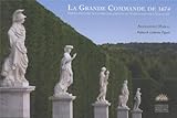 La Grande Commande De 1674 by