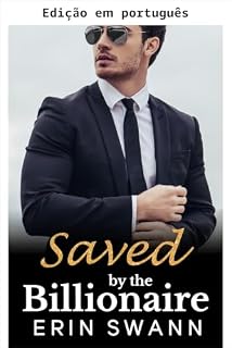 Livro Salva pelo bilionário (Bilionários Covington Livro 6)