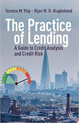 The Practice Of Lending A Guide To Credit Analysis And Credit Risk Yhip Terence M Alagheband Bijan M D 9783030321963 Amazon Com Books