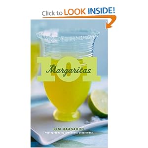 101 Margarita Recipes For All Occassions