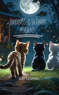 Livro Bichanos: O gatinho perdido