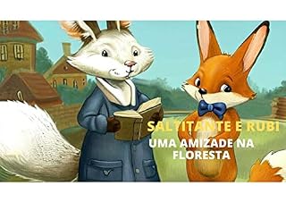 Livro Saltitante & Rubi: Uma Amizade na Floresta