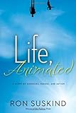 Life, Animated: A Story of Sidekicks, Heroes, and Autism