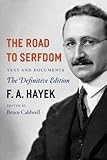The Road to Serfdom( Text and Documents)[ROAD TO SERFDOM][Paperback]