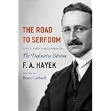 The Road to Serfdom( Text and Documents)[ROAD TO SERFDOM][Paperback]