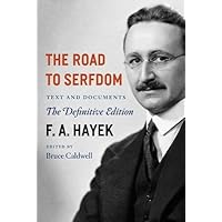 The Road to Serfdom( Text and Documents)[ROAD TO SERFDOM][Paperback]
