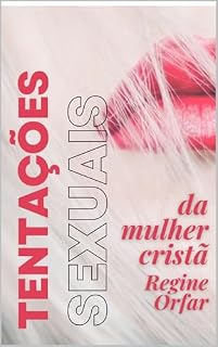Livro Tentações sexuais da mulher cristã
