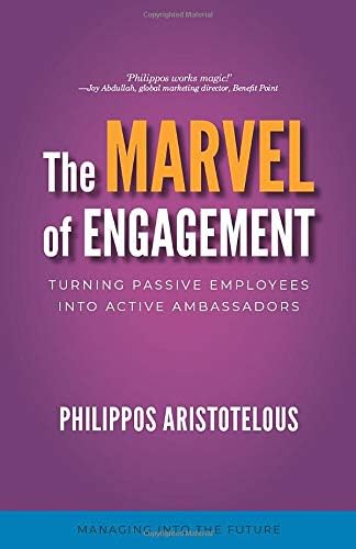 The MARVEL of Engagement: Turning Passive Employees into Active Ambassadors