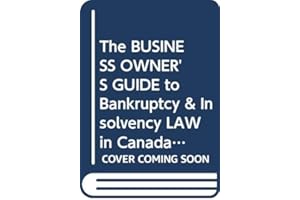 The business owner's guide to bankruptcy & insolvency law in Canada