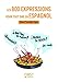 Les Petits Livres: Les 800 Expressions Pour Tout Dire En Espagnol (French Edition) by 