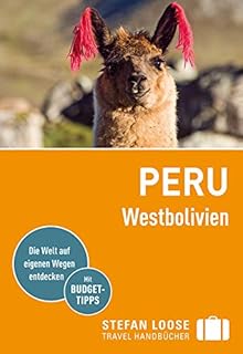 Stefan Loose Reiseführer Peru Westbolivien Mit Reiseatlas - 
