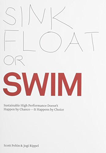 Sink, Float or Swim-Sustainable High Performance Doesn't Happen