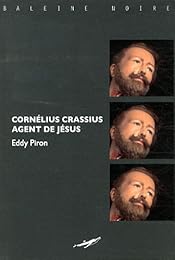 Cornélius Crassus, agent de Jésus