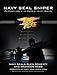Navy SEAL Sniper: An Intimate Look at the Sniper of the 21st Century