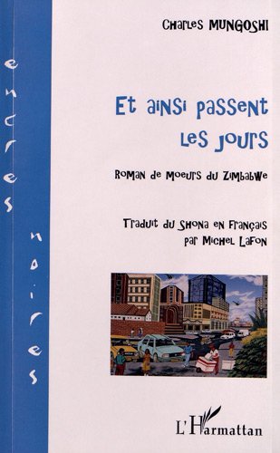 Et ainsi passent les jours