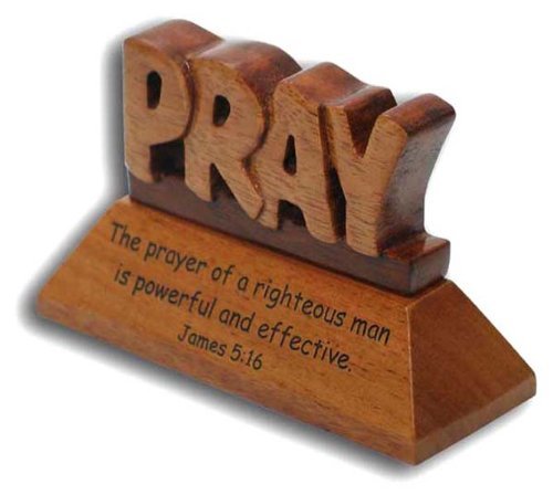 Pray Christian wood mahogany James 5:16 desktop gift