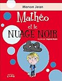 Mathéo et le nuage noir by 
