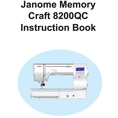Janome Memory Craft Horizon 8200QCP Special Edition Pricepulse