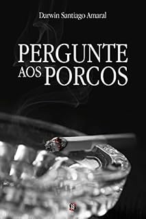 Livro Pergunte aos porcos
