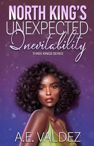 North King's Unexpected Inevitability (Three Kings Billionaire Series) North King's Unexpected Inevitability (Three Kings Billionaire Series) Paperback Kindle