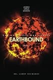 Earthbound: The Invisible War Series by Larry Richards