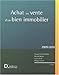 Achat ou vente d'un bien immobilier (1Cédérom) (French Edition) by